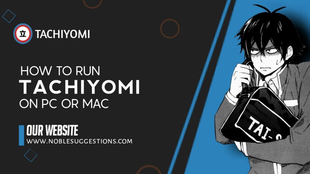 How to run tachiyomi on computer or mac