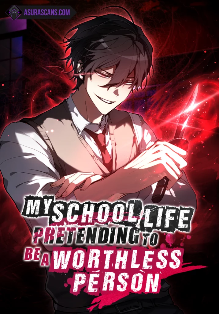 My School Life Pretending To Be A Worthless Person