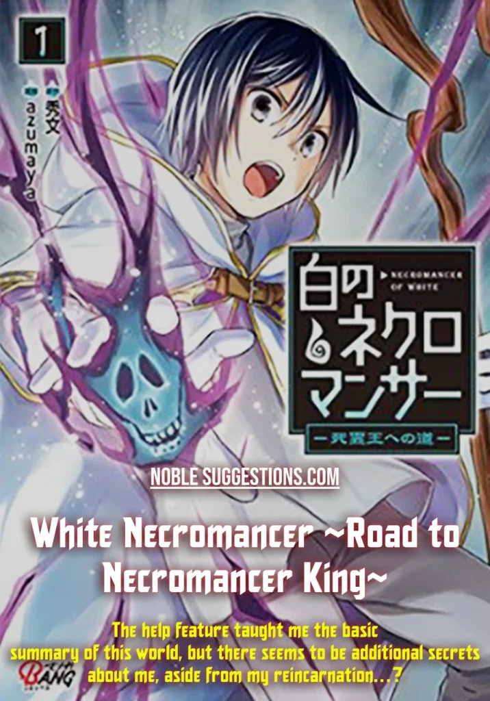 White Necromancer Road to Necromancer King manga