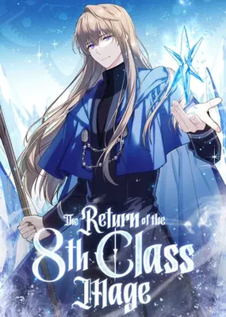 Return of the 8th class Magician