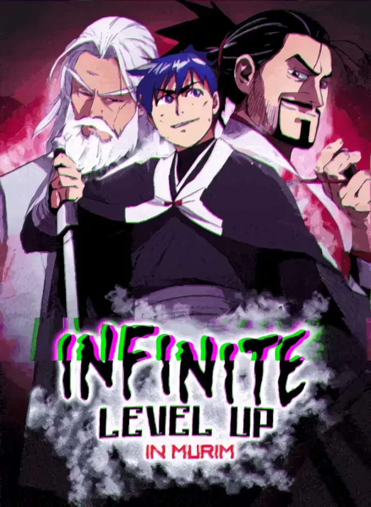 Infinite Level Up in Murim