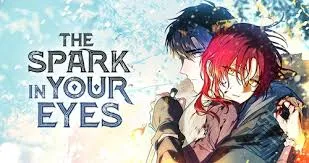 Top 25 Romance Manhwa With Male MC (2026 Rankings) 14 The Spark In Your Eyes result